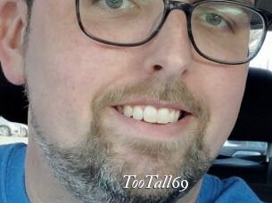 TooTall69