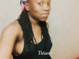 Totiana