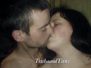 Trisha_and_Titus