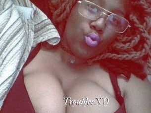 TroubleeXO