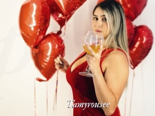 Tamyrousee