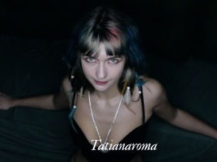 Tatianaroma