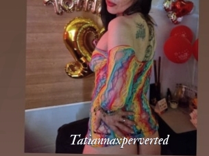Tatiannaxperverted