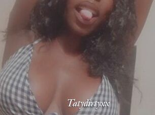 Tatydirtyxx