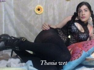 Thania_wet