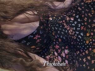Thickchan