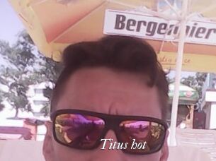 Titus_hot