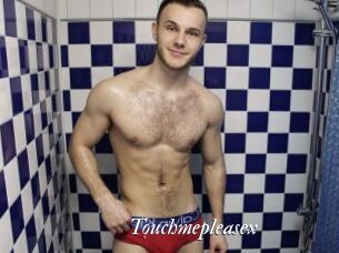 Touchmepleasex