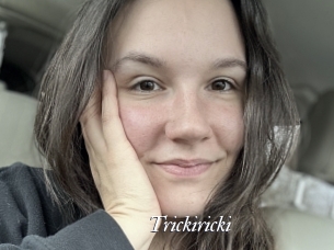 Trickiricki