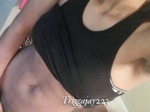 Triggajay223