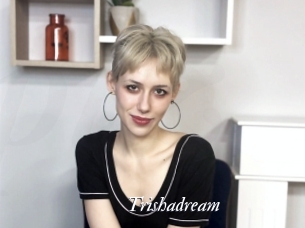 Trishadream