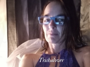 Trishalover