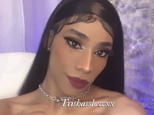 Trishasslowxx