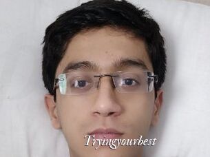 Tryingyourbest