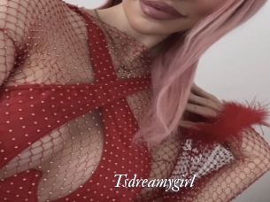 Tsdreamygirl
