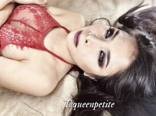 Tsqueenpetite