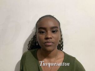 Turquesaston