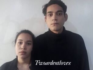 Twoardentlovex