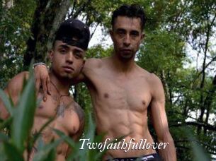 Twofaithfullover