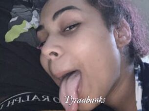 Tyraabanks