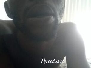 Tyreedazie