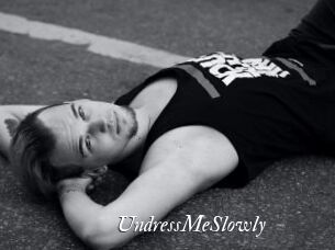 UndressMeSlowly