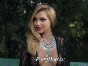 VickyDuchess