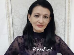 VikkiVood
