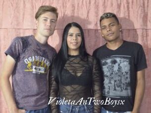 VioletaAnTwoBoysx
