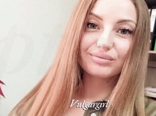 Vulgargirl