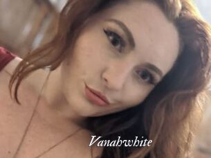 Vanahwhite