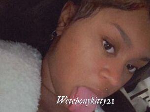 Wetebonykitty21
