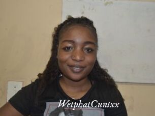 WetphatCuntxx
