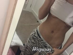 Wetpussay