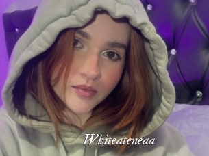 Whiteateneaa