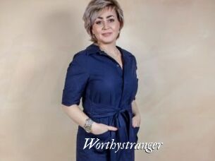 Worthystranger
