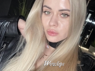 Wowlips