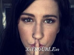 XoTROUBLExo