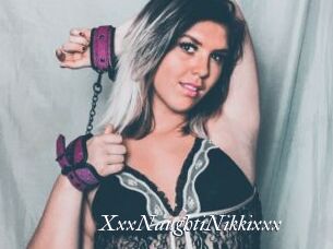 XxxNaughtiNikkixxx