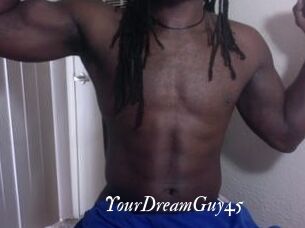 YourDreamGuy45
