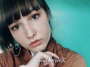 YourLoverX