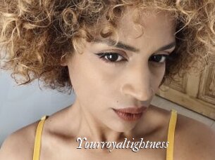 Yourroyaltightness
