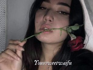 Yoursweetwaifu