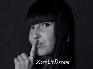 ZoeyUrDream