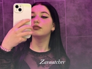 Zaraatcher